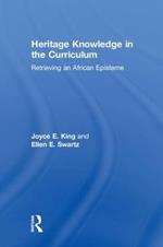 Heritage Knowledge in the Curriculum: Retrieving an African Episteme