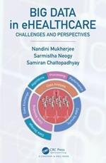 Big Data in ehealthcare: Challenges and Perspectives