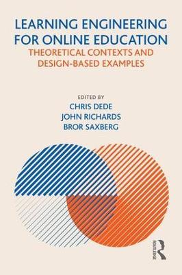 Learning Engineering for Online Education: Theoretical Contexts and Design-Based Examples - cover