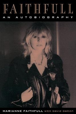 Faithfull: An Autobiography - Marianne Faithfull - cover
