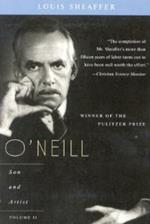 O'Neill: Son and Artist
