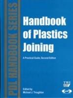 Handbook of Plastics Joining: A Practical Guide - Michael J. Troughton - cover