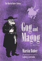 Gog and Magog: A Novel