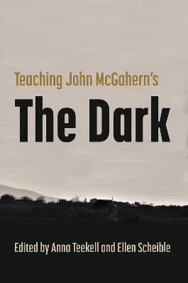 Teaching John McGahern's the Dark - cover
