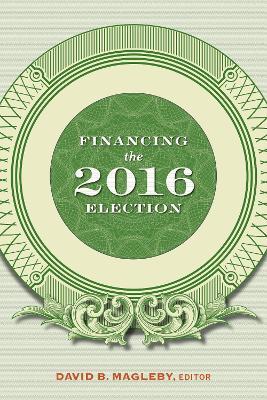 Financing the 2016 Election - cover