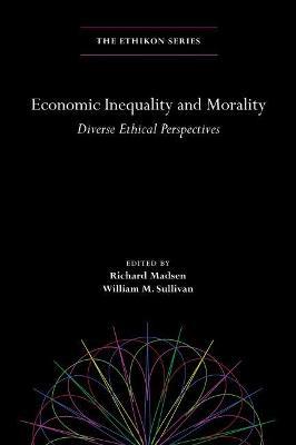 Economic Inequality and Morality: Diverse Ethical Perspectives - cover