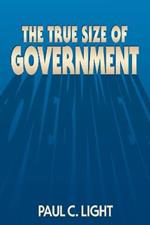 The True Size of Government