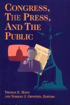 Congress, the Press, and the Public - cover