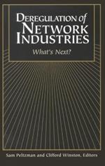 Deregulation of Network Industries: What's Next?