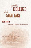 Kafka: Toward a Minor Literature - Gilles Deleuze - cover