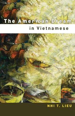 The American Dream in Vietnamese - Nhi T. Lieu - cover