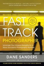 Fast Track Photographer, Revised and Expanded
