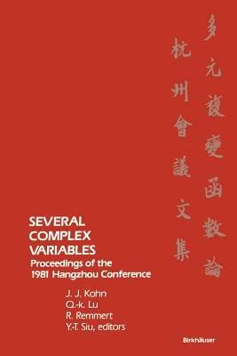 Several Complex Variables: Proceedings of the 1981 Hangzhou Conference - KOHN,LU,REMMERT - cover