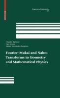 Fourier-Mukai and Nahm Transforms in Geometry and Mathematical Physics - CLAUDIO BARTOCCI,Ugo Bruzzo,Daniel Hernández Ruipérez - cover