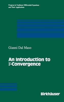 An Introduction to G-Convergence - Gianni Dal Maso - cover
