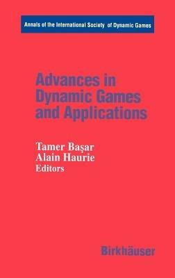Advances in Dynamic Games and Applications - cover