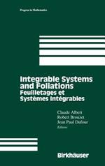 Integrable Systems and Foliations: Feuilletages et Systèmes Intégrables