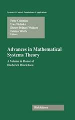 Advances in Mathematical Systems Theory: A Volume in Honor of Diederich Hinrichsen
