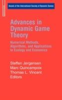 Advances in Dynamic Game Theory: Numerical Methods, Algorithms, and Applications to Ecology and Economics