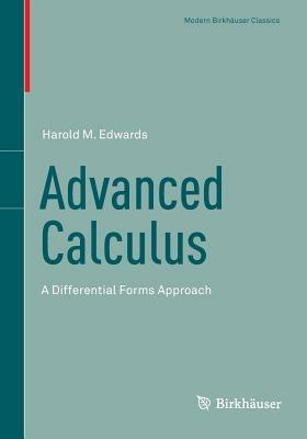 Advanced Calculus: A Differential Forms Approach - Harold M. Edwards - cover