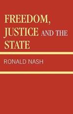 Freedom, Justice and the State