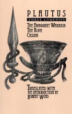 Plautus: Three Comedies