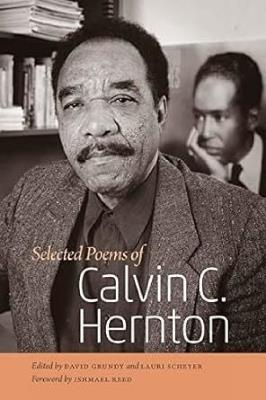Selected Poems of Calvin C. Hernton - Calvin C. Hernton,Ishmael Reed - cover
