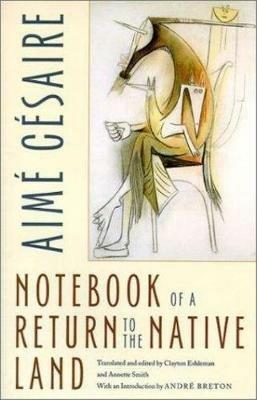 Notebook of a Return to the Native Land - Aimé Césaire - cover