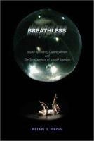 Breathless - Allen S. Weiss - cover