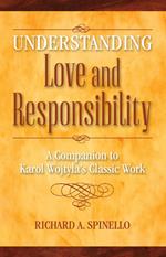 Understanding Love and Responsibility