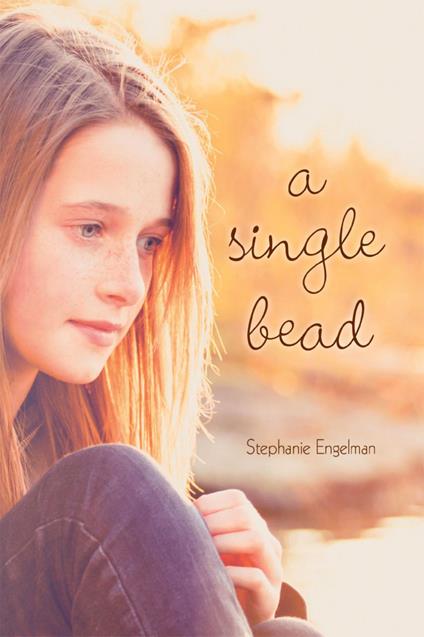 A Single Bead - Stephanie Engelman - ebook