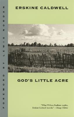 God's Little Acre: A Novel - Erskine Caldwell - cover