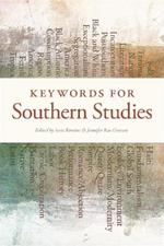 Keywords for Southern Studies