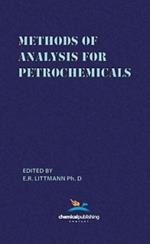 Methods of Analysis for Petrochemicals