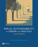 Fiscal Sustainability in Theory and Practice: A Handbook