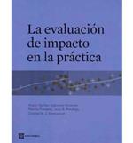 Impact Evaluation in Practice: Spanish Edition