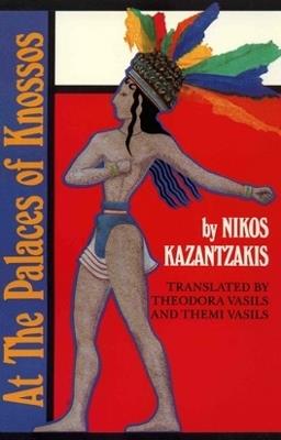 At the Palaces of Knossos - Nikos Kazantzakis - cover