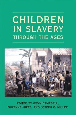 Children in Slavery through the Ages - cover