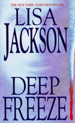 Deep Freeze - Lisa Jackson - cover