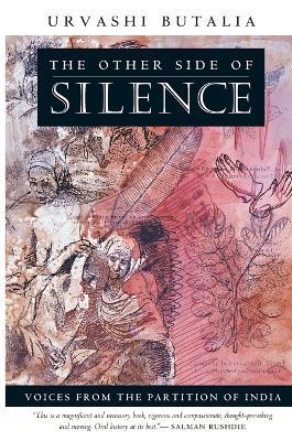 The Other Side of Silence: Voices from the Partition of India - Urvashi Butalia - cover