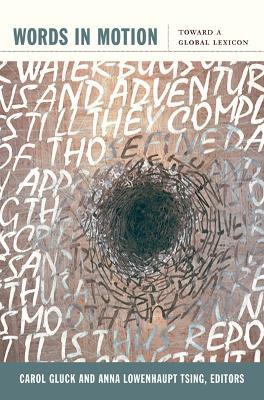 Words in Motion: Toward a Global Lexicon - cover