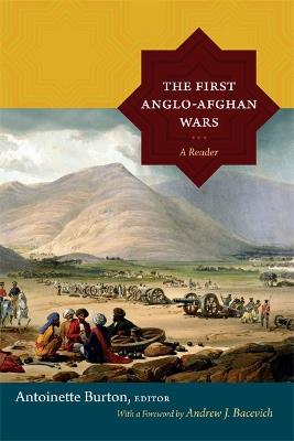 The First Anglo-Afghan Wars: A Reader - cover