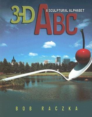 3-D ABC - Bob Raczka - cover