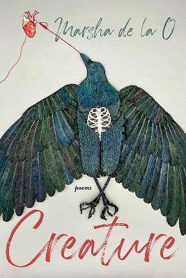 Creature: Poems - Marsha de la O - cover