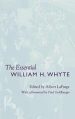 The Essential William H. Whyte