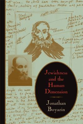 Jewishness and the Human Dimension - Jonathan Boyarin - cover