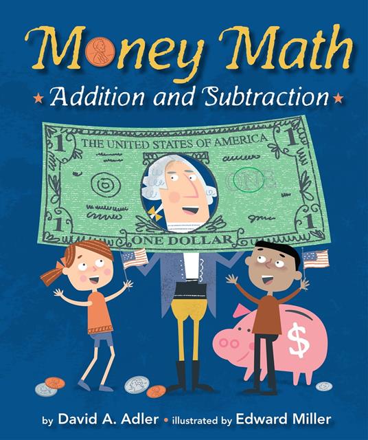 Money Math - David A. Adler,Edward Miller - ebook