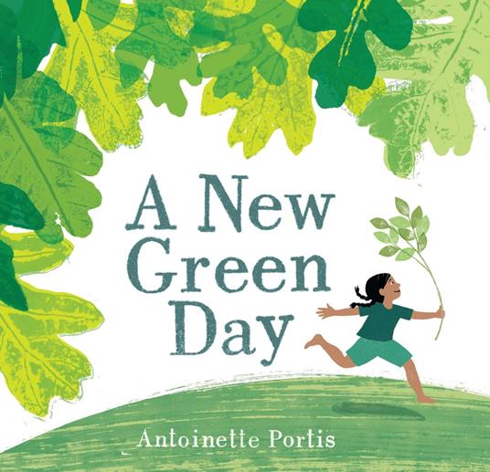 A New Green Day - Antoinette Portis - ebook