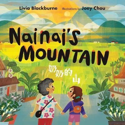 Nainai's Mountain - Livia Blackburne - cover