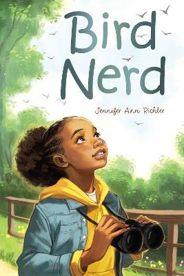 Bird Nerd - Jennifer Ann Richter - cover